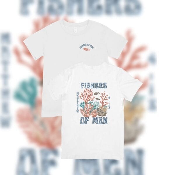 Fishers of Men light Tshirt