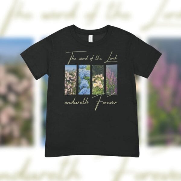 His Word Endures Tshirt - Image 2